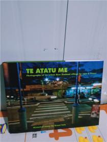 实物拍照；TE ATATU ME Photographs of an urban New Zealand village by John B Turner 【外文摄影