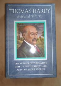 Thomas Hardy Selected Works： THE RETURN OF THE NATIVE / Tess of the D'Urbervilles – 托马斯·哈代选集（含《还乡》《德伯家的苔丝》《哈代短篇小说十种》）原书衣全 品相上佳