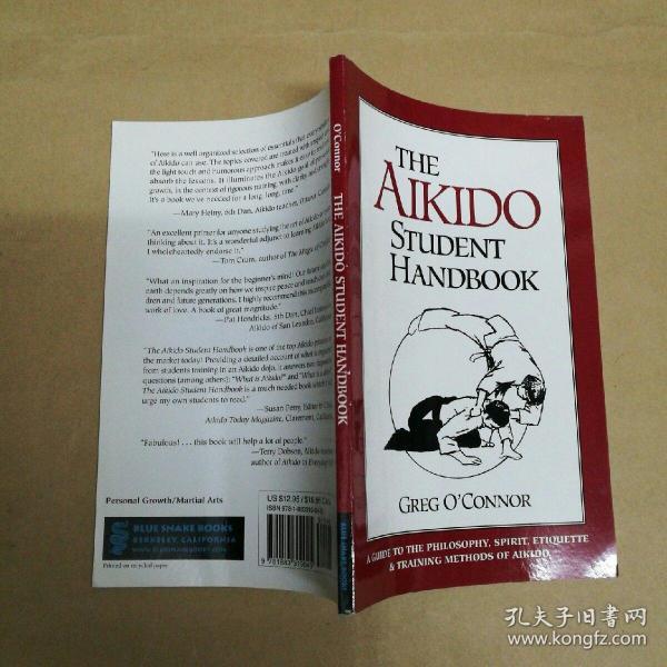 合气道学生手册：合气道的哲学、精神、礼仪和训练方法指南 The Aikido Student Handbook: A Guide to the Philosophy, Spirit, Etiquette and Training Methods of Aikido