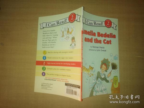 Amelia Bedelia and the Cat (I Can Read, Level 2)[阿米莉亚·贝迪莉亚和猫咪]【实物拍图 品相自鉴】