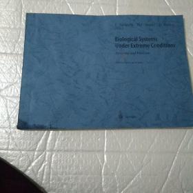 Biological Systems Under Extreme Conditions Structure and Function  生物系统 在极端条件下 结构与功能  见描述