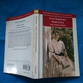 Ivan Turgenev: First Love and Other Stories 屠格涅夫中短篇精华 英文版