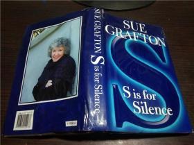 原版英法德意等外文 SUE GRAFTON S is for Silence 2005年 大32开硬精装