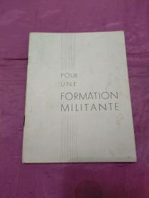 POUR UNE    FORMATION     MILITANTE（法语）