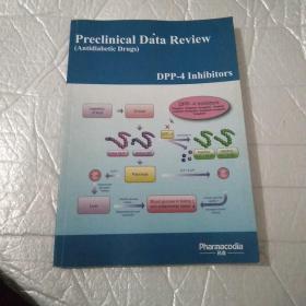 PRECLINICAL DATA OF MARKETED NEW DRUGS  ( ANTIDIABETICDRUGS ) DPP-4 INHIBITORS。