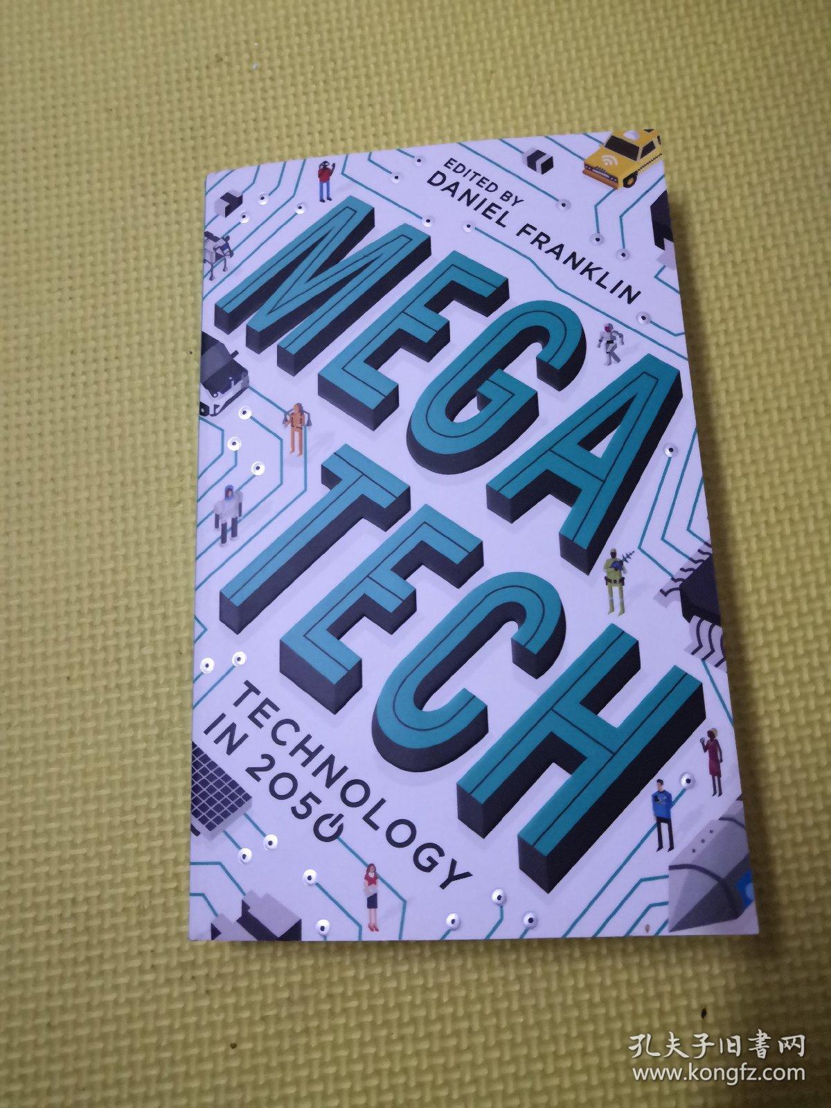 Megatech: Technology in 2050