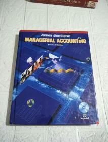 MANAGERIAL ACCOUNTING SECOND EDITION 附光盘 精装本 大16开