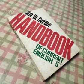 HANDBOOK OF CURRENT ENGLISH 5TH
当代英语手册（第五版）