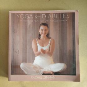 Yoga For Diabetes: How to Manage your Health with Yoga and Ayurveda（英文 原版）