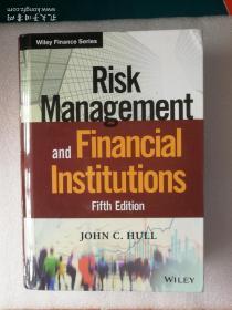 现货 Risk Management and Financial Institutions 英文原版 风险管理与金融机构（原书第5版） (加)约翰赫尔(John C. Hull)。保原版正版，美国亚马逊自营购入。请对比国外价格，此书不议价，不议运费。
