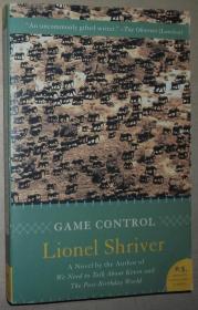 ◆英文原版小说 Game Control: A Novel Paperback by Lionel Shriver