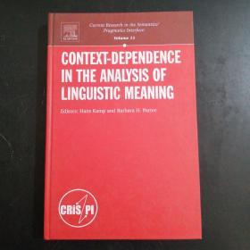 Context-Dependence in the Analysis of Linguistic Meaning (语言意义分析中的语境依赖)