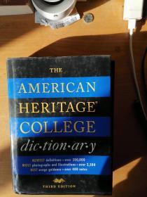 the American heritage college dictionary（进口原版∵第三版）