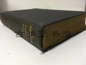 1927年 美）魏莎，格里芬·布兰奇,《格里芬中国见闻录》: Fact and Legend in the Everyday Life of the Great Republic