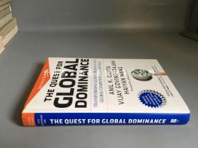 the quest for global dominance（second edition）全球优势探索：全球推荐转变为全球竞争优势 第2版