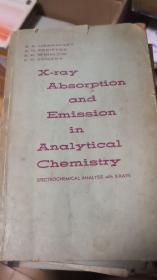 X-ray Absorption and Emission in Analytical Chemistry分析化学中的X射线吸收与发射