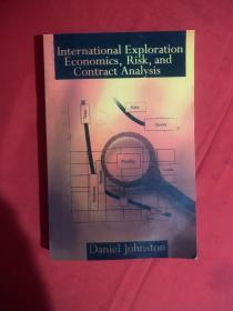 International Exploration Economics,Risk,and Contract Analysis