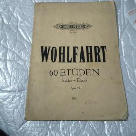 WOHLFAHRT 60 ETÜDEN 小提琴谱。德文