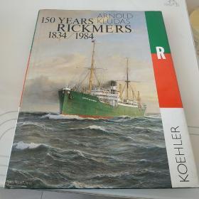 150 YEARS RICKMRRS 1834/1984