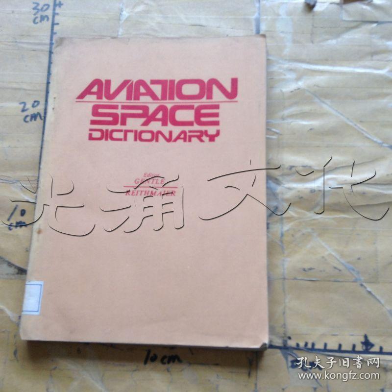 Aviation and Space Dictionary