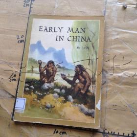 EARLY MAN IN CHINA