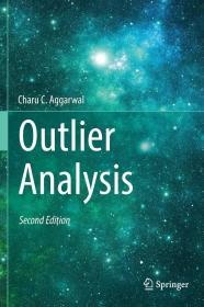 现货 Outlier Analysis  英文原版 异常值分析 数据挖掘，机器学习 统计方法  离群分析 推荐系统：原理与实践