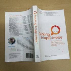 黑客快乐:为什么你的个人数据很重要，追踪它如何改变世界 Hacking Happiness: Why Your Personal Data Counts and How Tracking It Can Change the World