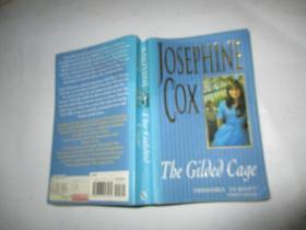 原版英法德意等外文书 The Gilded Cage JOSEPHINE COX HEADLINE