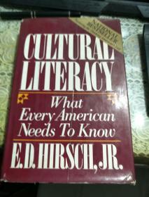 CULTURAL LITERACY WHAT EVERY AMERICAN NEEDS TO KNOW