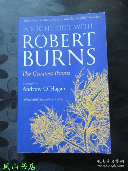 A Night Out with Robert Burns：The Greatest Poems（英文原版《彭斯诗选》，正常32开本！正版现货，装帧雅致！非馆无划，品近全新）【包快递】