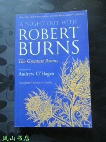 A Night Out with Robert Burns：The Greatest Poems（英文原版《彭斯诗选》，正常32开本！正版现货，装帧雅致！非馆无划，品近全新）【包快递】