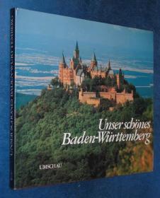 Unser schönes Baden-Württemberg 德国巴登-符腾堡