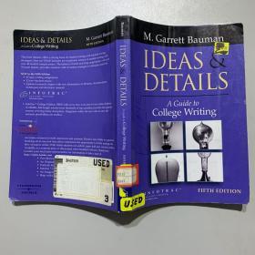 ideas & details: A Guide To College Writing 英文原版