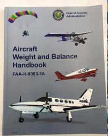 Aircraft Weight and Balance Handbook FAA-H-8083-1A  飞机重量和平衡手册  英文原版
