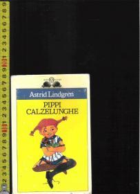 原版意大利语小说 Pipi Calzelunche / Astrid Lindgren【店里有许多罗曼语族的原版小说欢迎选购】