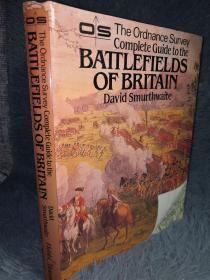 1984年  BATTLEFIELDS OF BRITAIN BY DAVID SMURTHWAITE  海量插图 带书衣  26X20CM