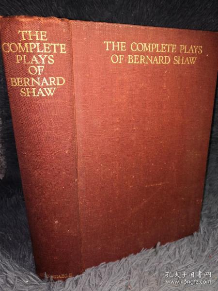 1931年签名赠言  THE COMPLETE PLAYS OF BERNARD SHAW  萧伯纳作品全集 厚本 1100多页  26X18.3CM