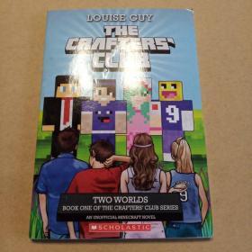Two Worlds: Book One of The Crafters' Club Series（英文 原版）
