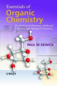 现货 Essentials of Organic Chemistry: For Students of Pharmacy, Medicinal Chemistry and Biological Chemistry  英文原版 有机化学精要：药学，药物化学和生物化学