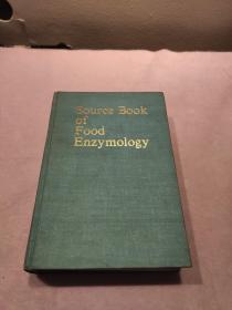Source Book of Food Enzymology 食品酶学全书