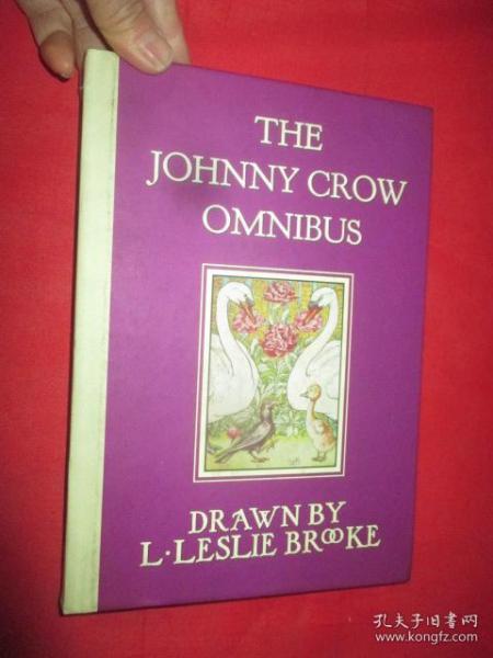 The Johnny Crow Omnibus Featuring Johnny    （ 16开，硬精装）  【详见图】