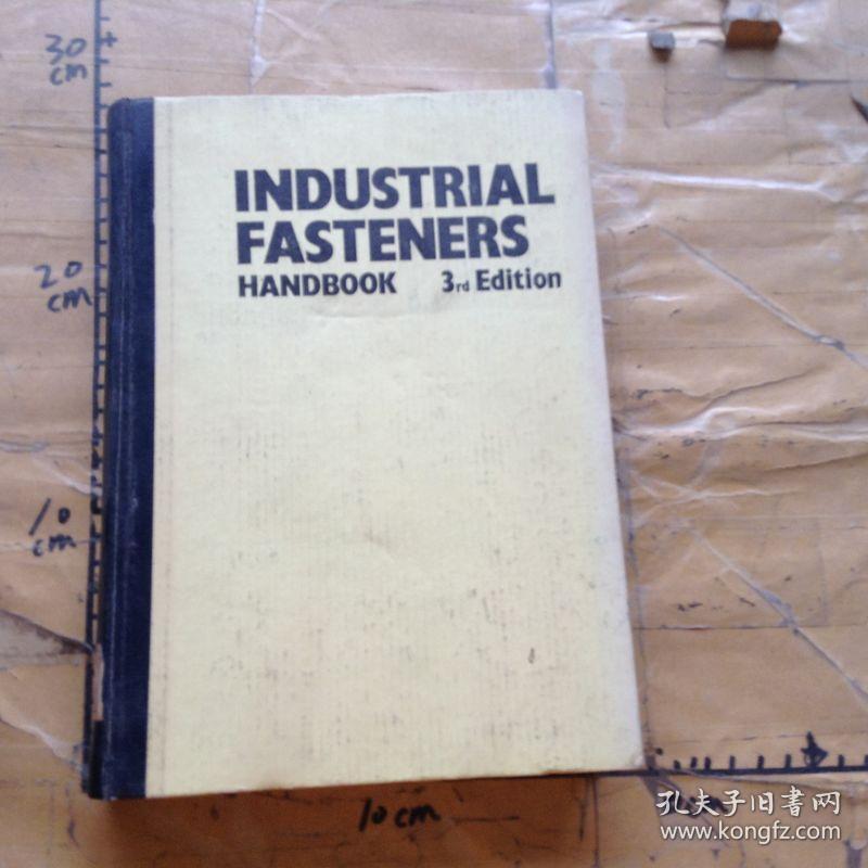 INDUSTRIAL FASTENERS HANDBOOK .3rd Edition