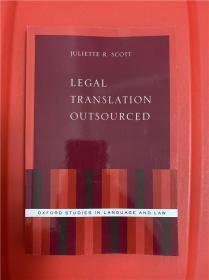 Legal Translation Outsourced （法律翻译外包业务研究）