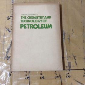 The Chemistry and Technology of Petroleum