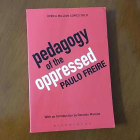 Pedagogy of the Oppressed 《被压迫的者教育学》，保罗弗莱雷【英文原版，】