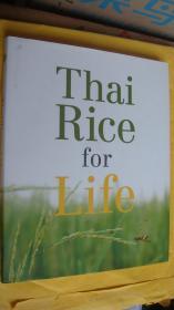 THAI RICE FOR LIFE 《泰国大米》  英文、泰文双语版图文本  精装12开