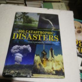 100 CATASTROPHIC DISASTERS  看图