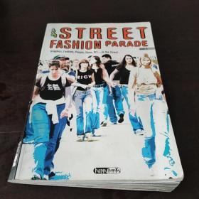 Street Fashion Parade（英文原版，16開軟精裝）