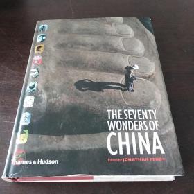 The Seventy Wonders of China（英文原版）