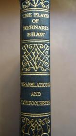 1927 年Bernard Shaw– Translations & Tomfooleries  萧伯纳随笔集《译文与蠢行》全羊羔皮古董善本 品上佳